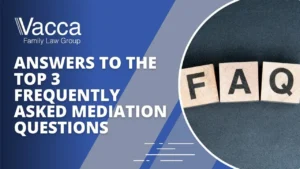 Answers to the Top 3 Frequently Asked Mediation Questions