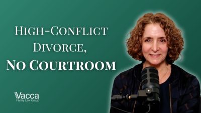 Andrea Vacca, host of A Better Divorce Podcast, discussing high-conflict divorce and court outcomes